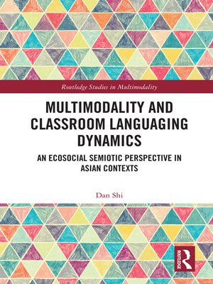 cover image of Multimodality and Classroom Languaging Dynamics